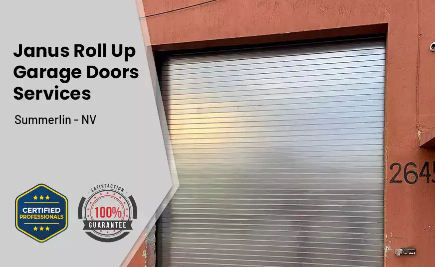 Janus Roll Up Garage Doors Summerlin - NV 