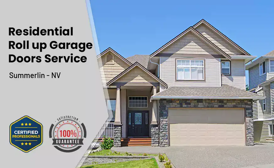 Residential Roll Up Garage Door Summerlin - NV 