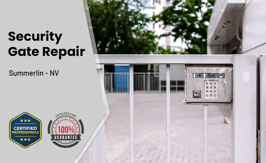 Security Gate Repair Summerlin - NV 
